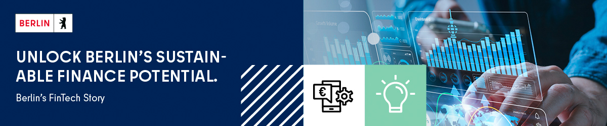Unlock Berlin’s Sustainable Finance Potential Unlock Berlin’s Sustainable Finance Potential